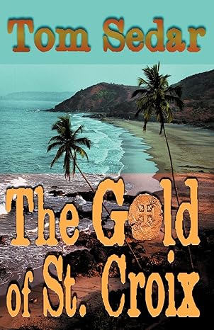 the gold of st croix