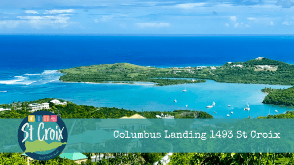 Columbus Landing 1493 St Croix