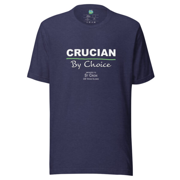 Crucian by Choice Unisex t-shirt
